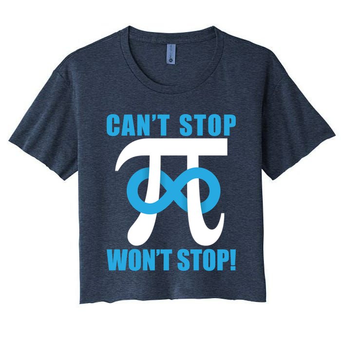 Can't Stop Won't Stop! Pi Day Infinity Math Geek Logo Crop Top