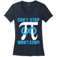Can't Stop Won't Stop! Pi Day Infinity Math Geek Logo Women's V-Neck T-Shirt