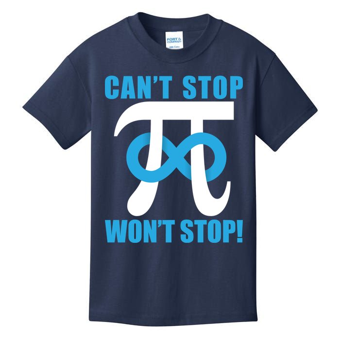 Can't Stop Won't Stop! Pi Day Infinity Math Geek Logo Kids T-Shirt
