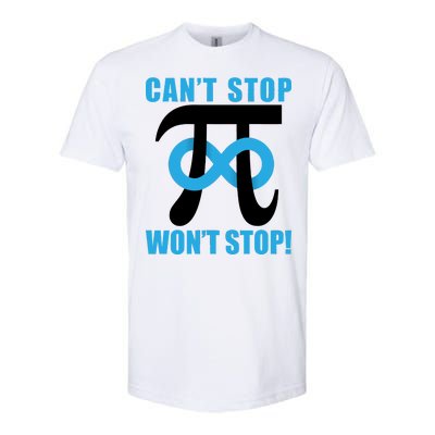 Can't Stop Won't Stop! Pi Day Infinity Math Geek Logo Softstyle® CVC T-Shirt