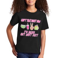 Can't Talk Right Now I'm Doing Hot Aunt Shit Babysitting Kids T-Shirt