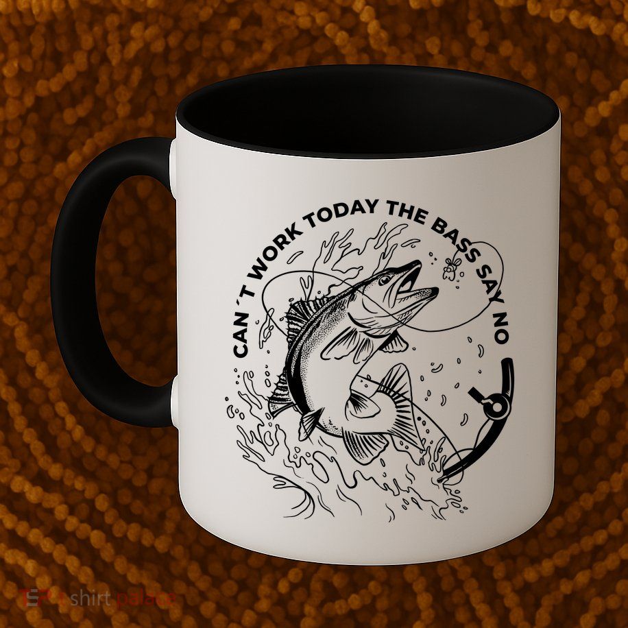 Can't Work Today The Bass Say No Mug