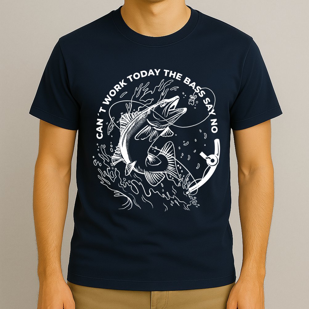 Can't Work Today The Bass Say No T-Shirt