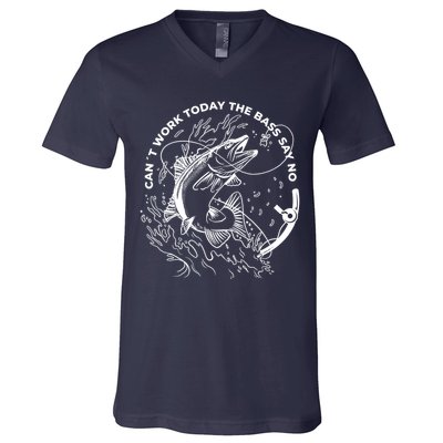 Can't Work Today The Bass Say No V-Neck T-Shirt
