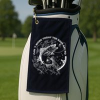 Can't Work Today The Bass Say No Golf Towel