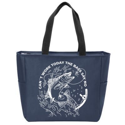 Can't Work Today The Bass Say No Zip Tote Bag