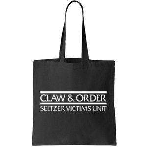 Claw And Order Seltzer Victims Uni Tote Bag