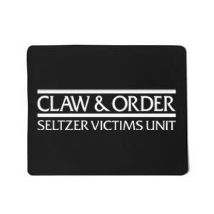 Claw And Order Seltzer Victims Uni Mousepad