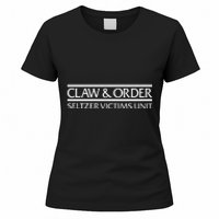 Claw And Order Seltzer Victims Uni Women's T-Shirt