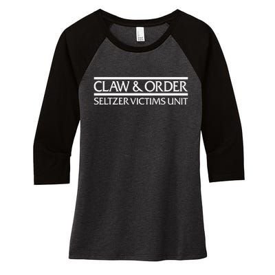 Claw And Order Seltzer Victims Uni Women's Tri-Blend 3/4-Sleeve Raglan Shirt