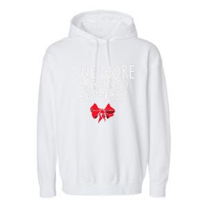 Christmas Announcet One More Reason To Celebrate Gift Garment-Dyed Fleece Hoodie