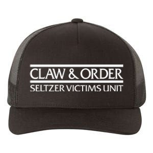 Claw And Order Seltzer Victims Unit Yupoong Adult 5-Panel Trucker Hat