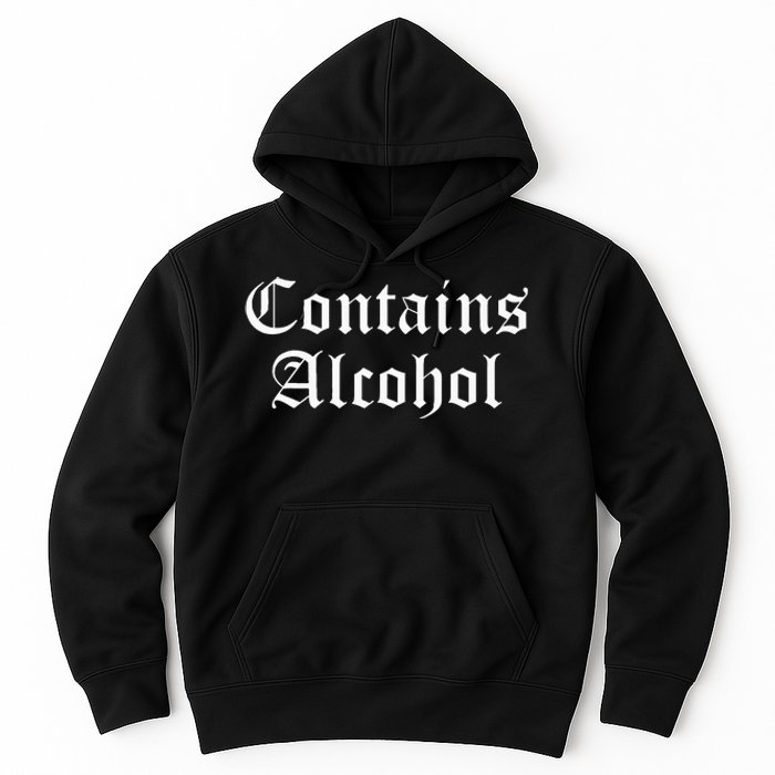 Contains Alcohol Old English Style Beer Wine Lover Hoodie