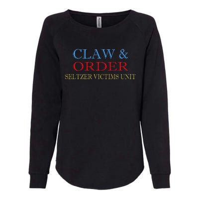 Claw And Order Seltzer Victims Unit Vintage Gift Womens California Wash Sweatshirt