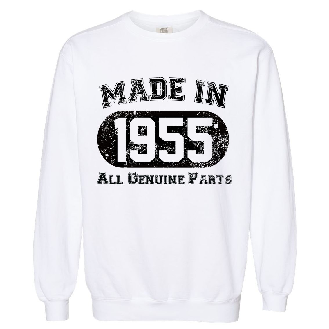 Custom AI Personalized Birthday Year Made In 19XX All Genuine Parts Garment-Dyed Sweatshirt