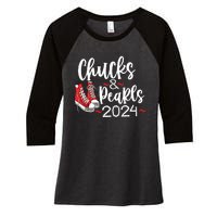 Chucks And Pearls 2024 Women Gift Women's Tri-Blend 3/4-Sleeve Raglan Shirt