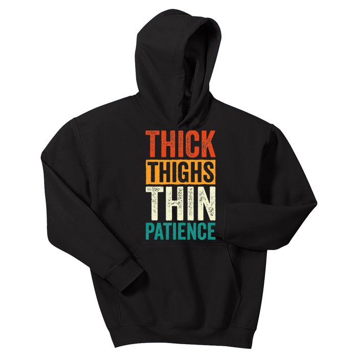 Curvy and Proud Thick Thighs Thin Patience Kids Hoodie