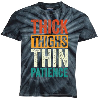 Curvy and Proud Thick Thighs Thin Patience Kids Tie-Dye T-Shirt