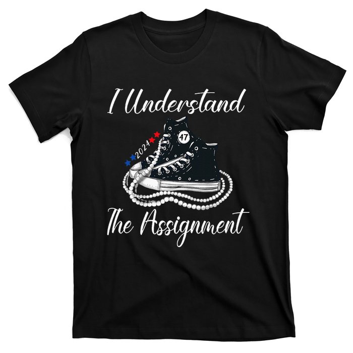 Chucks And Pearls Election 2024 I Understand Theignment T-Shirt