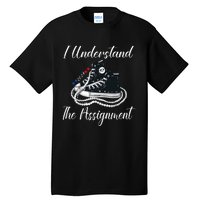 Chucks And Pearls Election 2024 I Understand Theignment Tall T-Shirt