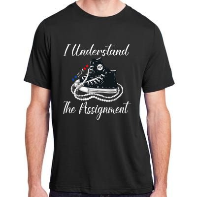 Chucks And Pearls Election 2024 I Understand Theignment Adult ChromaSoft Performance T-Shirt