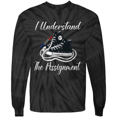 Chucks And Pearls Election 2024 I Understand Theignment Tie-Dye Long Sleeve Shirt