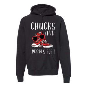 Chucks And Pearls Im With Her Kamala 2024 Premium Hoodie