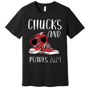 Chucks And Pearls Im With Her Kamala 2024 Premium T-Shirt