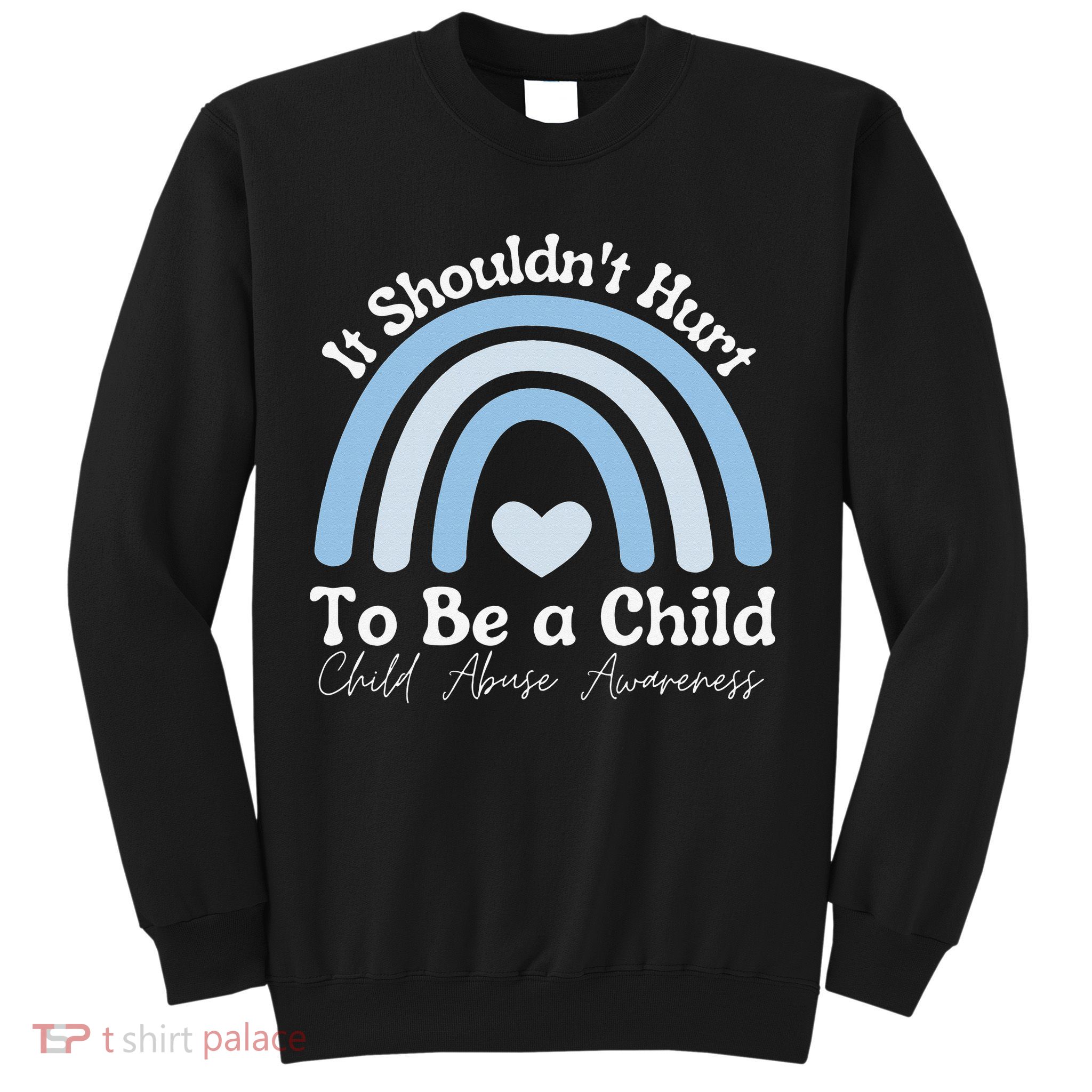 Child Abuse Prevention Awareness Month Rainbow Sweatshirt