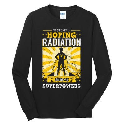 Cancer Awareness Patient Warrior Chemo Radiation Therapy Tall Long Sleeve T-Shirt