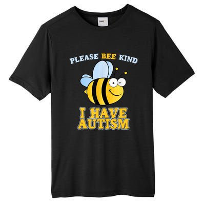 Cute Autism - Please Bee Kind I Have Autism Tall Fusion ChromaSoft Performance T-Shirt