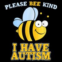 Cute Autism - Please Bee Kind I Have Autism Cropped Pullover Crew