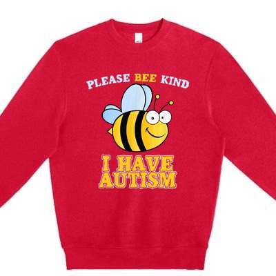 Cute Autism - Please Bee Kind I Have Autism Premium Crewneck Sweatshirt