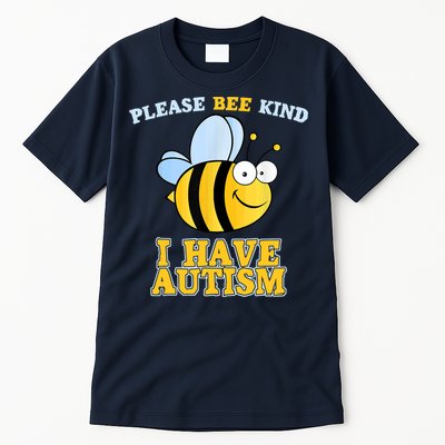 Cute Autism - Please Bee Kind I Have Autism Tall T-Shirt