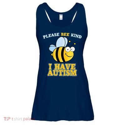 Cute Autism - Please Bee Kind I Have Autism Ladies Essential Flowy Tank