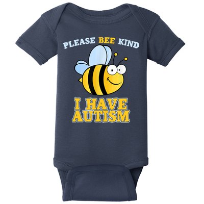Cute Autism - Please Bee Kind I Have Autism Baby Bodysuit