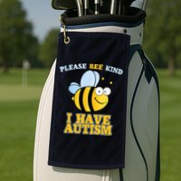 Cute Autism - Please Bee Kind I Have Autism Golf Towel