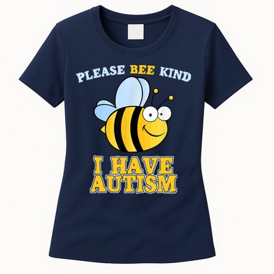 Cute Autism - Please Bee Kind I Have Autism Womens T-Shirt