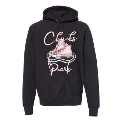 Chucks And Pearls Premium Hoodie