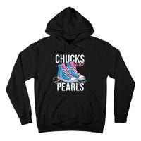 Chucks And Pearls Kamala Harris 2024 For President Election Tall Hoodie