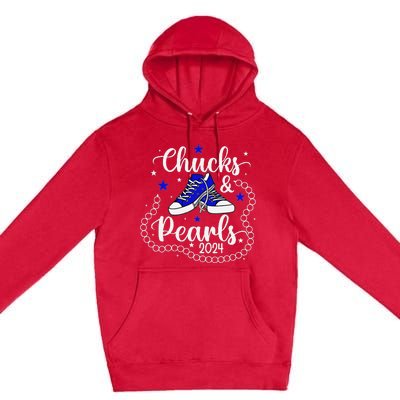 Chucks And Pearls Kamala Harris 2024 Premium Pullover Hoodie