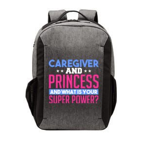 Caregiver And Princess Nurse Assistant Super Power Funny Gift Vector Backpack