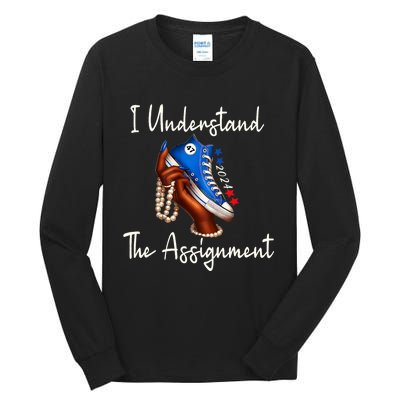 Chucks And Pearls Election 2024 I Understand The Assignment Tall Long Sleeve T-Shirt