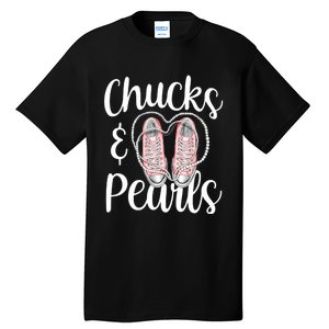 Chucks And Pearls Gift Kamala Harris New Vice President Tall T-Shirt