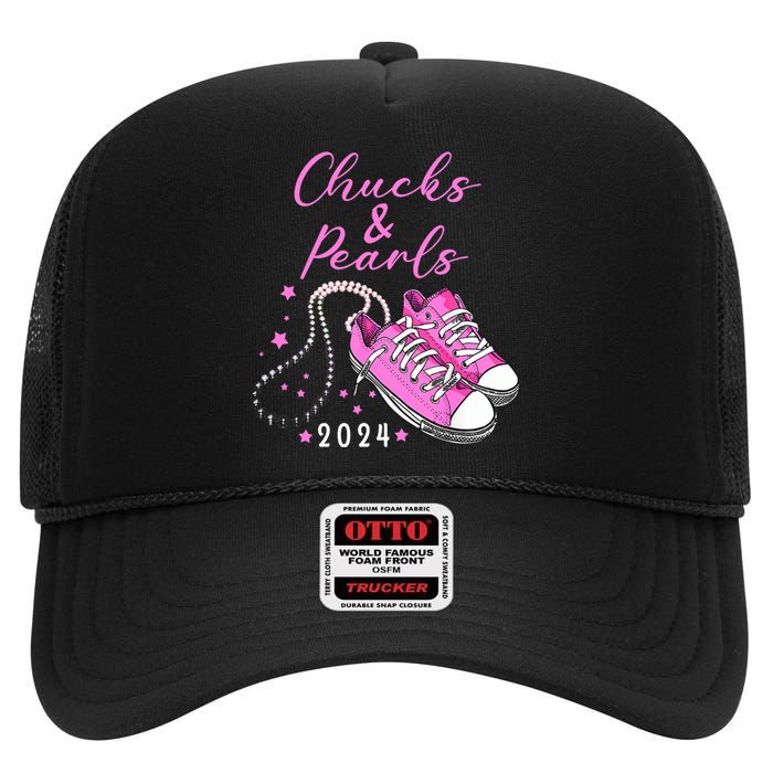 Chucks And Pearls 2024 Kamala Harris For President 47th High Crown Mesh Back Trucker Hat