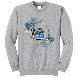 Chucks And Pearls For Ladies 2025 Flowers Tall Sweatshirt