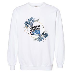 Chucks And Pearls For Ladies 2025 Flowers Garment-Dyed Sweatshirt