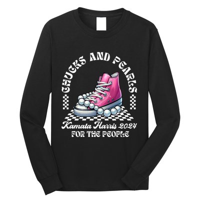 Chucks And Pearls Kamala Harris 2024 President Campaign Long Sleeve Shirt