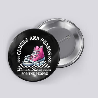 Chucks And Pearls Kamala Harris 2024 President Campaign Button