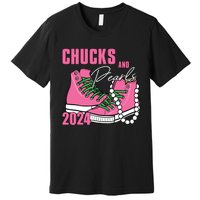 Chucks And Pearls Im With Her Kamala 2024 Premium T-Shirt